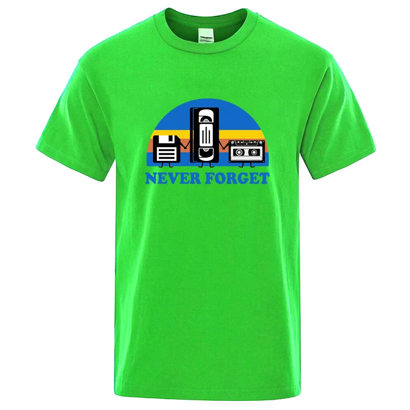Summer Men's T-shirt Never Forget Sarcastic Graphic Music Funny Printed 100% Cotton T-Shirt Loose Male Top Casual Short Sleeve