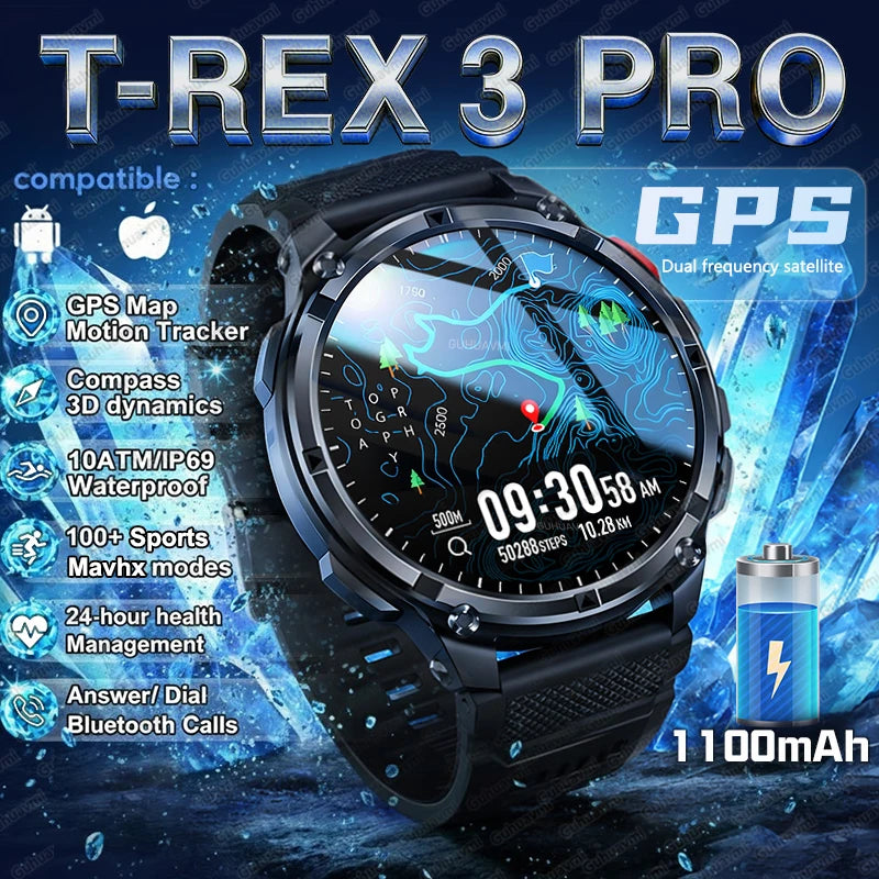 2026 New T-Rex3 Pro GPS Tracker Smartwatch Men 120-Day Standby 1100mAh Clock Rugged Outdoor Sport 10ATM Waterproof Call Watches