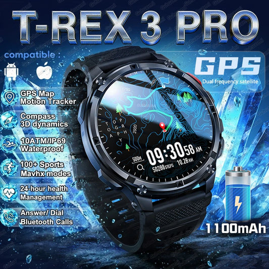 2026 New T-Rex3 Pro GPS Tracker Smartwatch Men 120-Day Standby 1100mAh Clock Rugged Outdoor Sport 10ATM Waterproof Call Watches