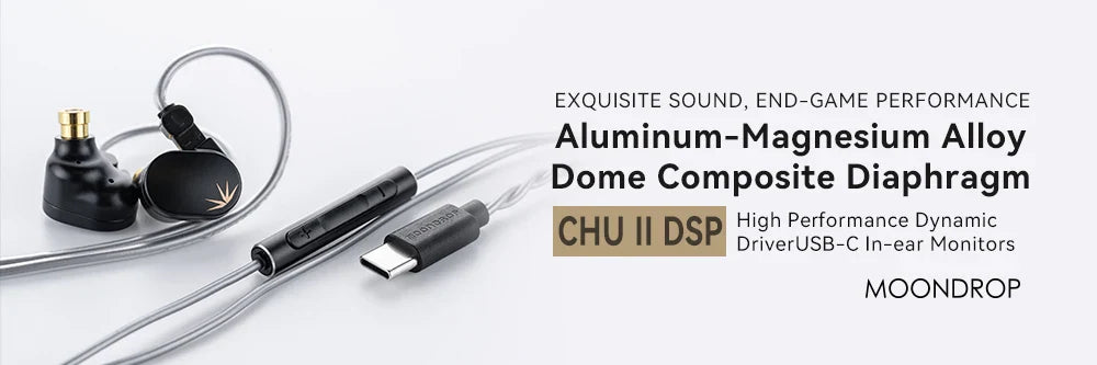 MOONDROP CHU II High Performance Dynamic Driver IEMs Interchangeable Cable in-Ear Headphone