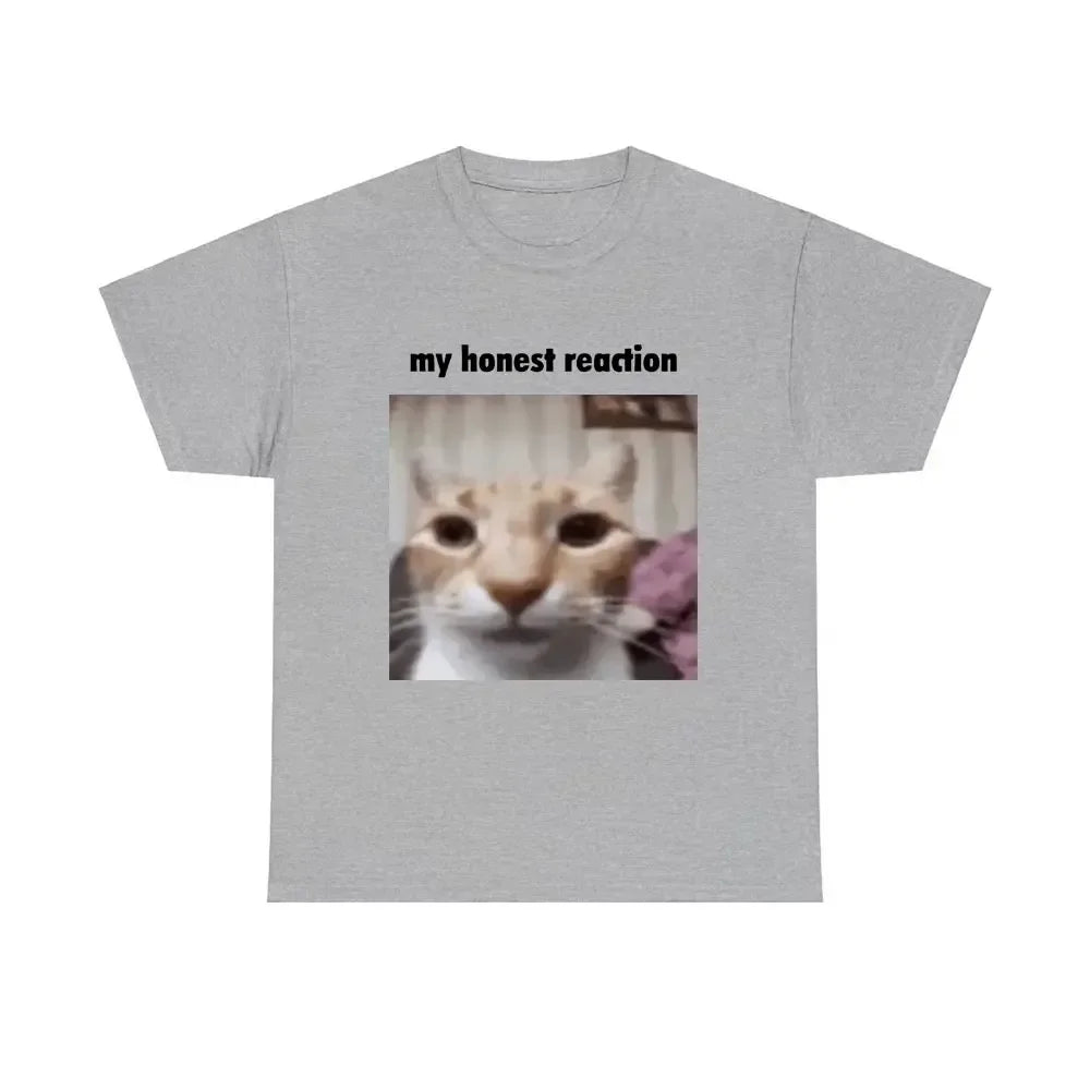 My Honest Reaction T-shirts Funny Cat Printed  TShirts Women Casual Short Sleeve Tees Woman's Joke Humor Summer Clothing