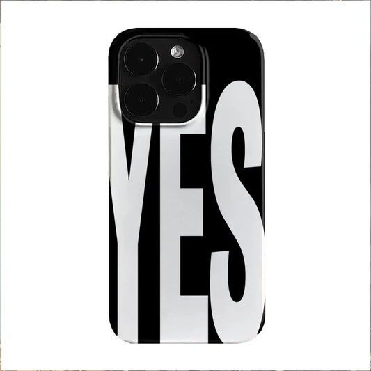 NO And YES Personalized Art Black And White Letters Phone Case For IPhone 16 15 14 13 12 11 Pro Max X XS XR 7 8 Plus Cover Case